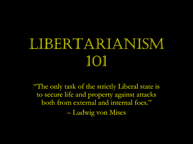 Libertarianism 101
